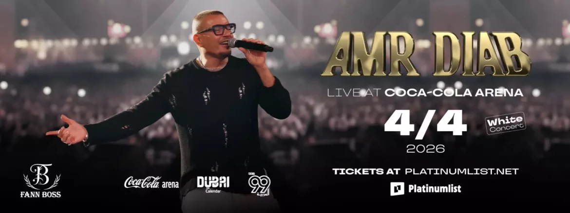  Amr Diab Live in Dubai 2026 