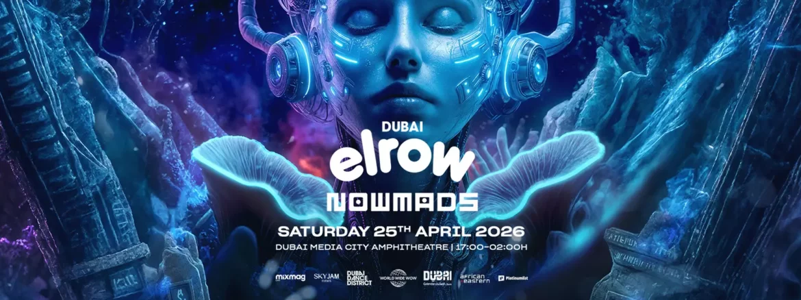  Elrow Dubai 2026 