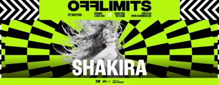 OFFLIMITS Music Festival – Headlining Shakira in Abu Dhabi - Coming Soon in UAE