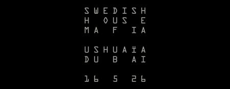 Swedish House Mafia at Ushuaïa Dubai Harbour Experience in Dubai - Coming Soon in UAE