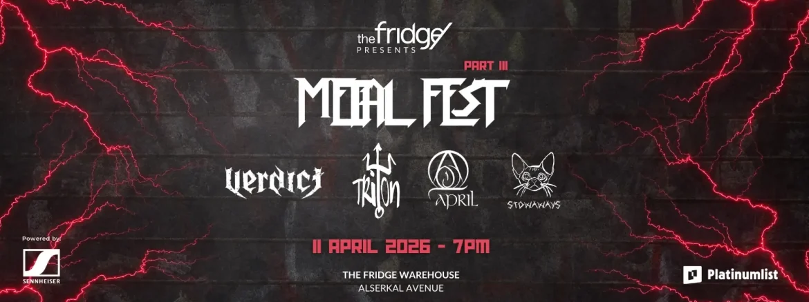 The Fridge Presents: Metal Fest III in Dubai