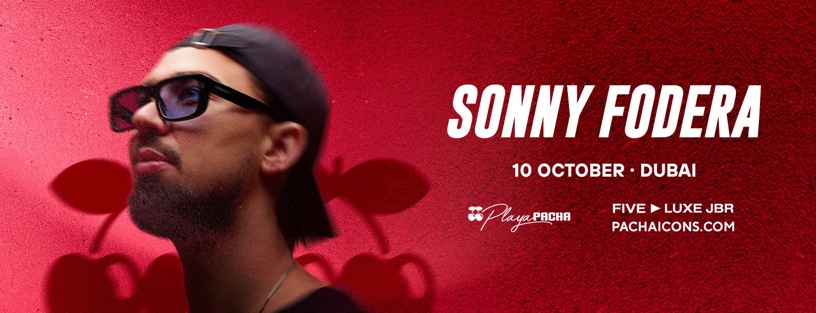 Sonny Fodera Live in Dubai at Playa Pacha, FIVE LUXE JBR - Coming Soon in UAE