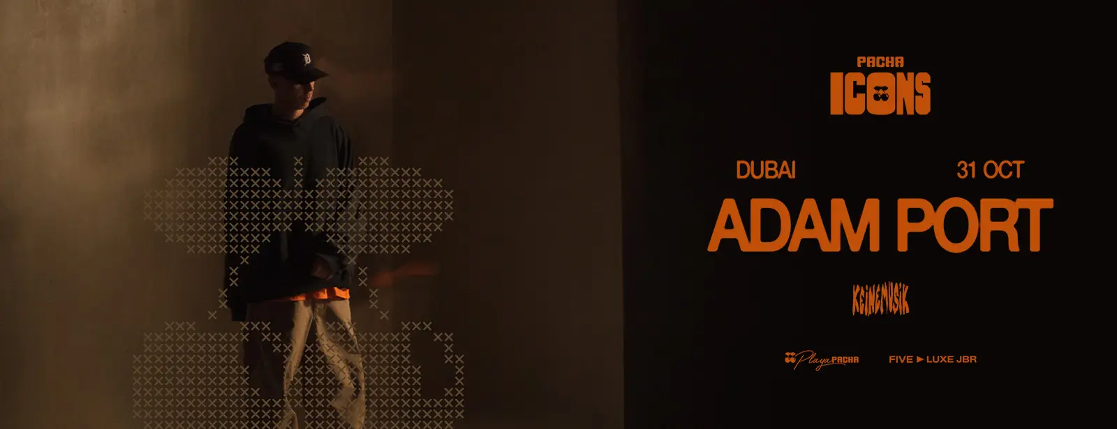 Adam Port Live in Dubai at Playa Pacha, FIVE LUXE JBR - Coming Soon in UAE
