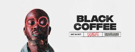 Black Coffee at Ushuaïa Dubai Harbour Experience in Dubai - Coming Soon in UAE
