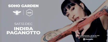 Indira Paganotto at Hive, Soho Garden Meydan, Dubai - Coming Soon in UAE